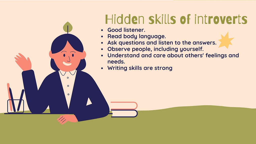 Hidden skills of introverts